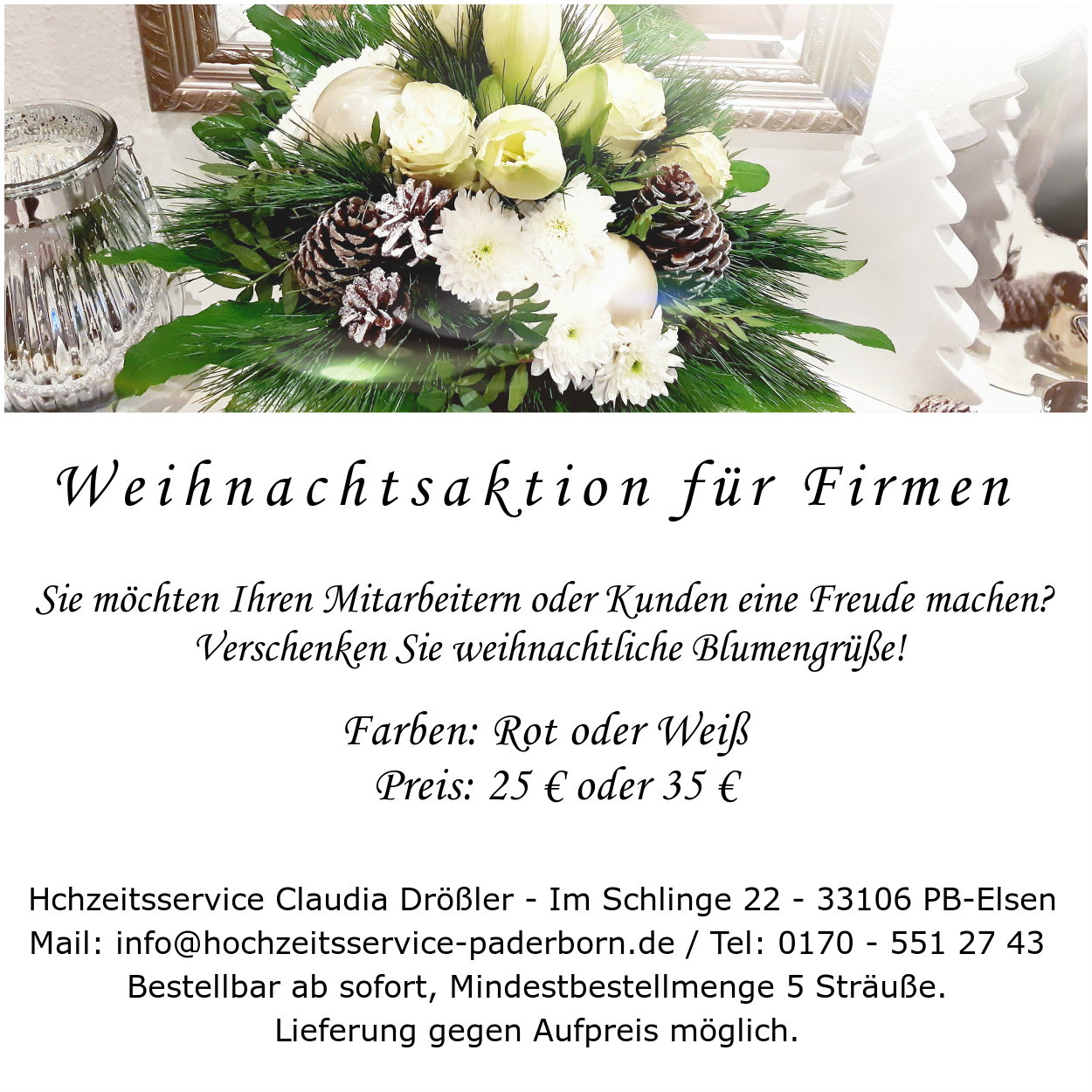 Weihnachtsaktion Hochzeitsservice Claudia Drößler, Weddingplanerin, Floristik, Paderborn, 